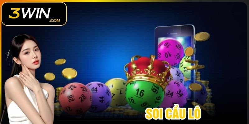 Soi cầu lô 3WIN – Bí Quyết Dự Đoán Chuẩn Xác Hôm Nay