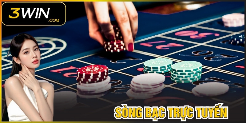 Sòng Bạc Trực Tuyến