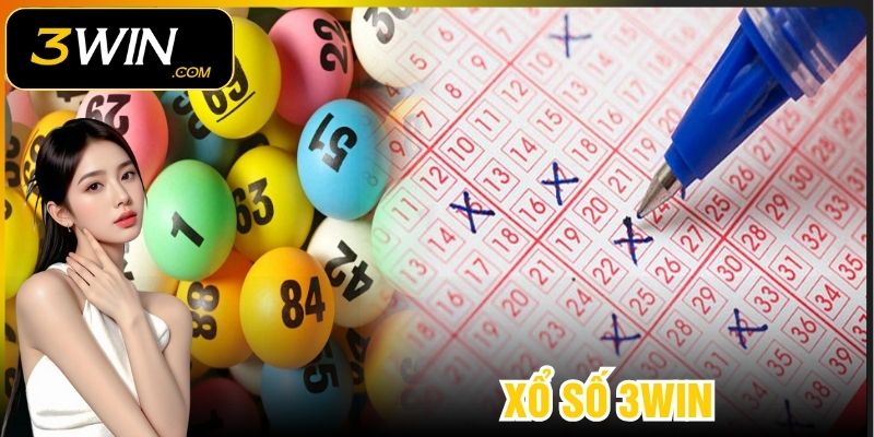 Xổ Số 3WIN- Hành Trình Chinh Phục Giấc Mơ Triệu Phú